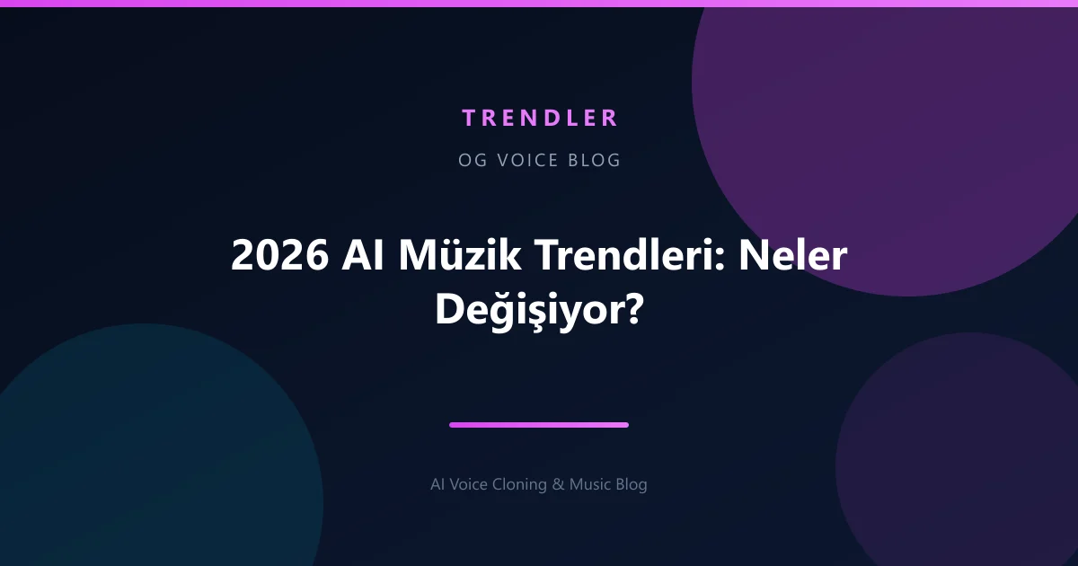 2026 AI Müzik Trendleri: Neler Değişiyor?