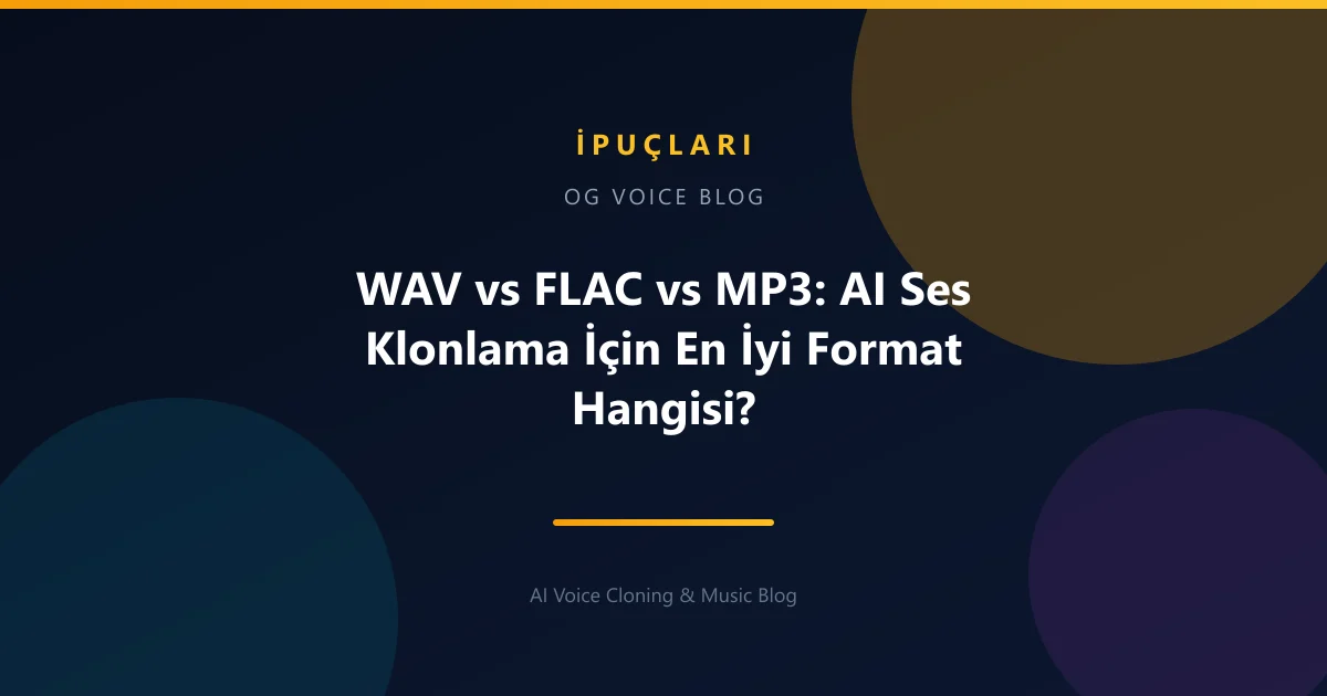 WAV vs FLAC vs MP3: AI Ses Klonlama İçin En İyi Format Hangisi?